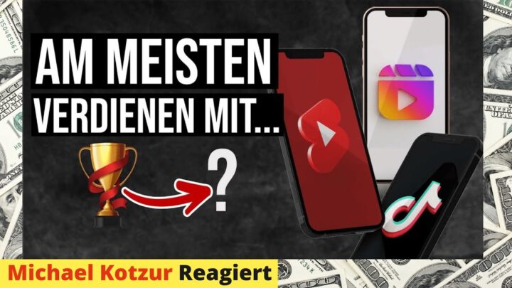 Geld verdienen mit Short Videos Instagram vs TikTok vs YouTube [Reaction]